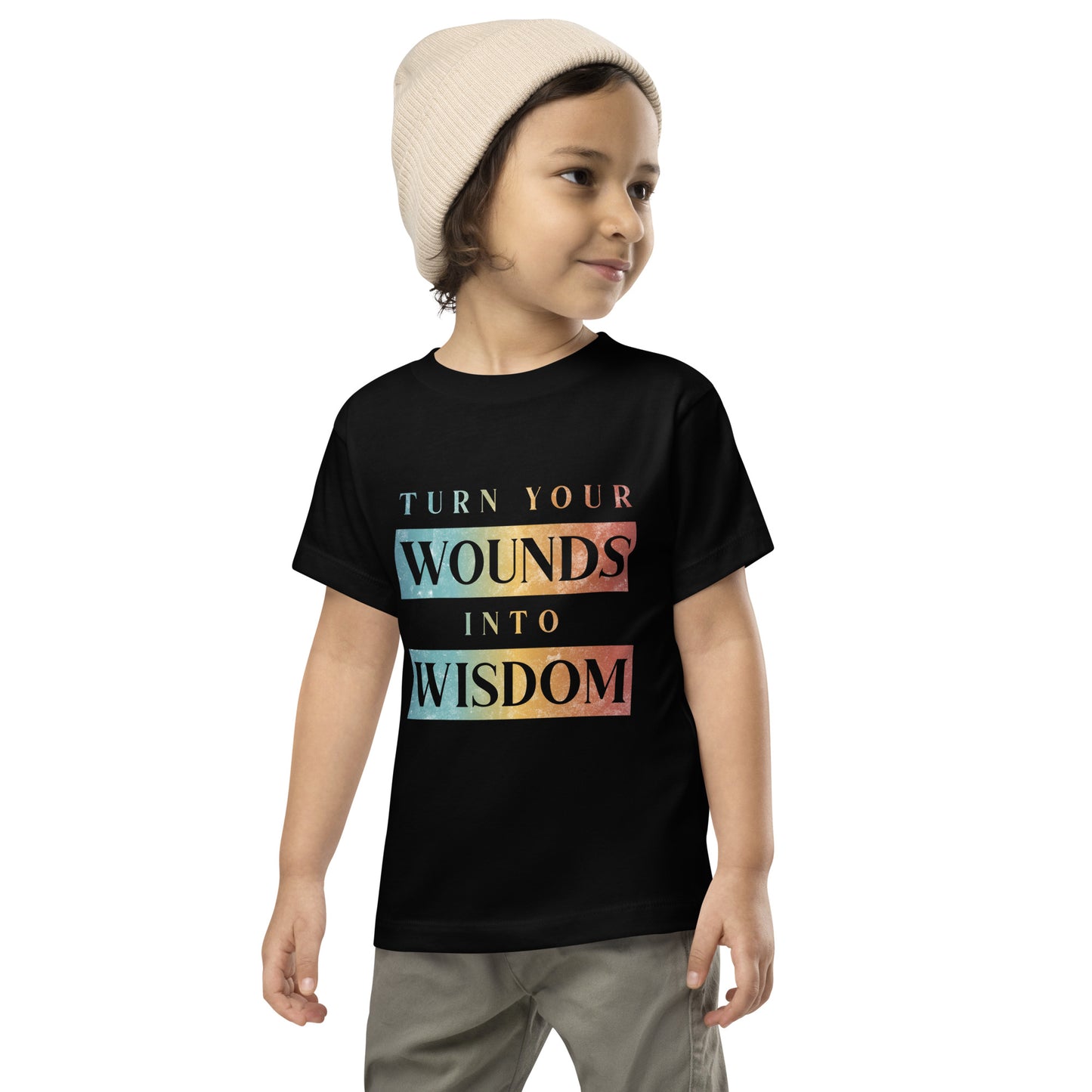 Turn Your Wounds into Wisdom | Inspirational Shirt | Love Yourself Shirt | Toddler Unisex T-Shirt