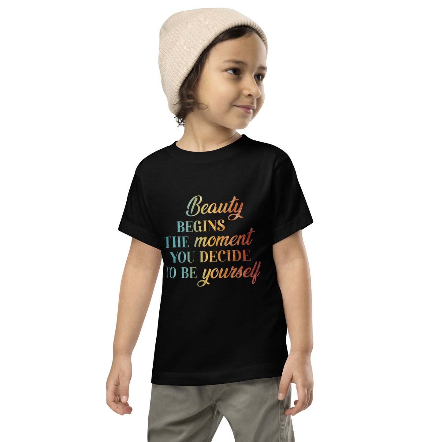 Beauty Begins the Moment you Decide to be Yourself | Inspirational Shirt | Love Yourself Shirt | Toddler Unisex T-Shirt