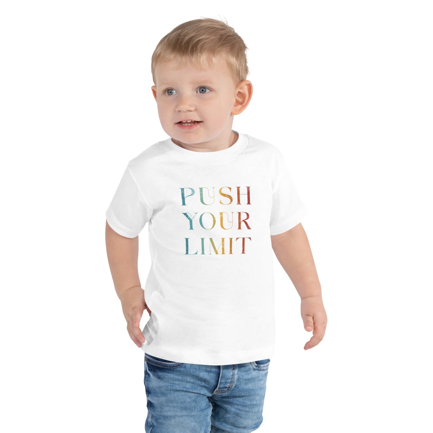 Push Your Limit | Inspirational Shirt | Love Yourself Shirt | Toddler Unisex T-Shirt