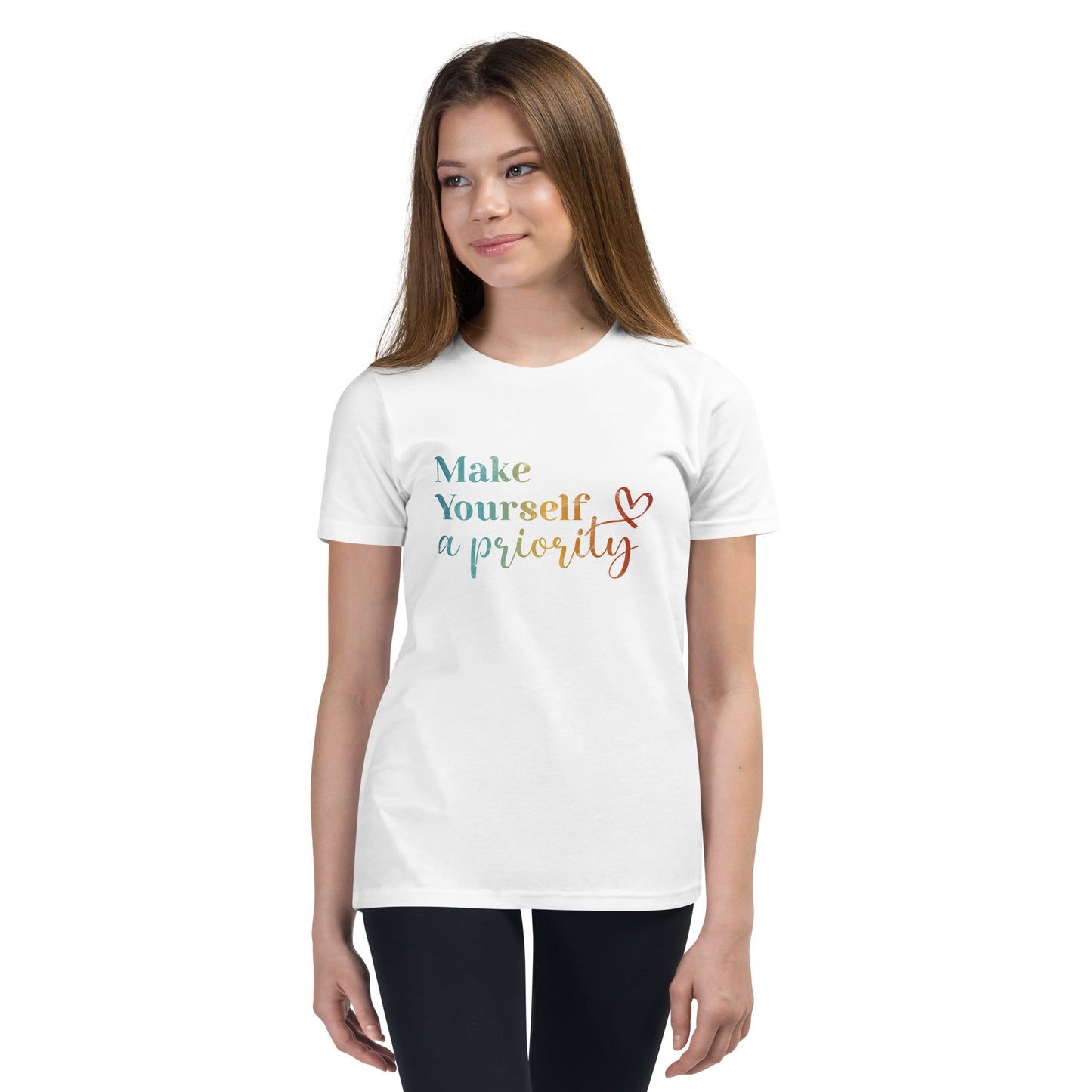 Make Yourself a Priority | Inspirational Shirt | Love Yourself Shirt | Youth Unisex T-Shirt