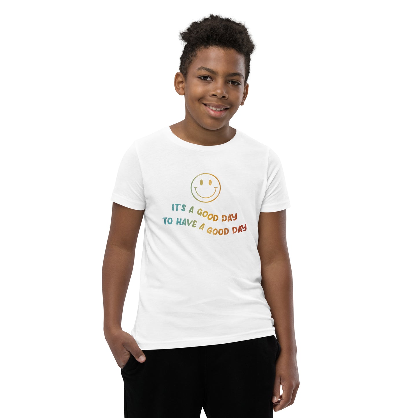 It's a Good Day to Have a Good Day! | Inspirational Shirt | Love Yourself Shirt | Youth Unisex T-Shirt