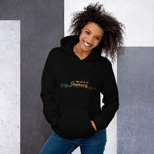 Find Joy in the Journey | Inspirational Hoodie | Love Yourself Hoodie | Unisex Hoodie