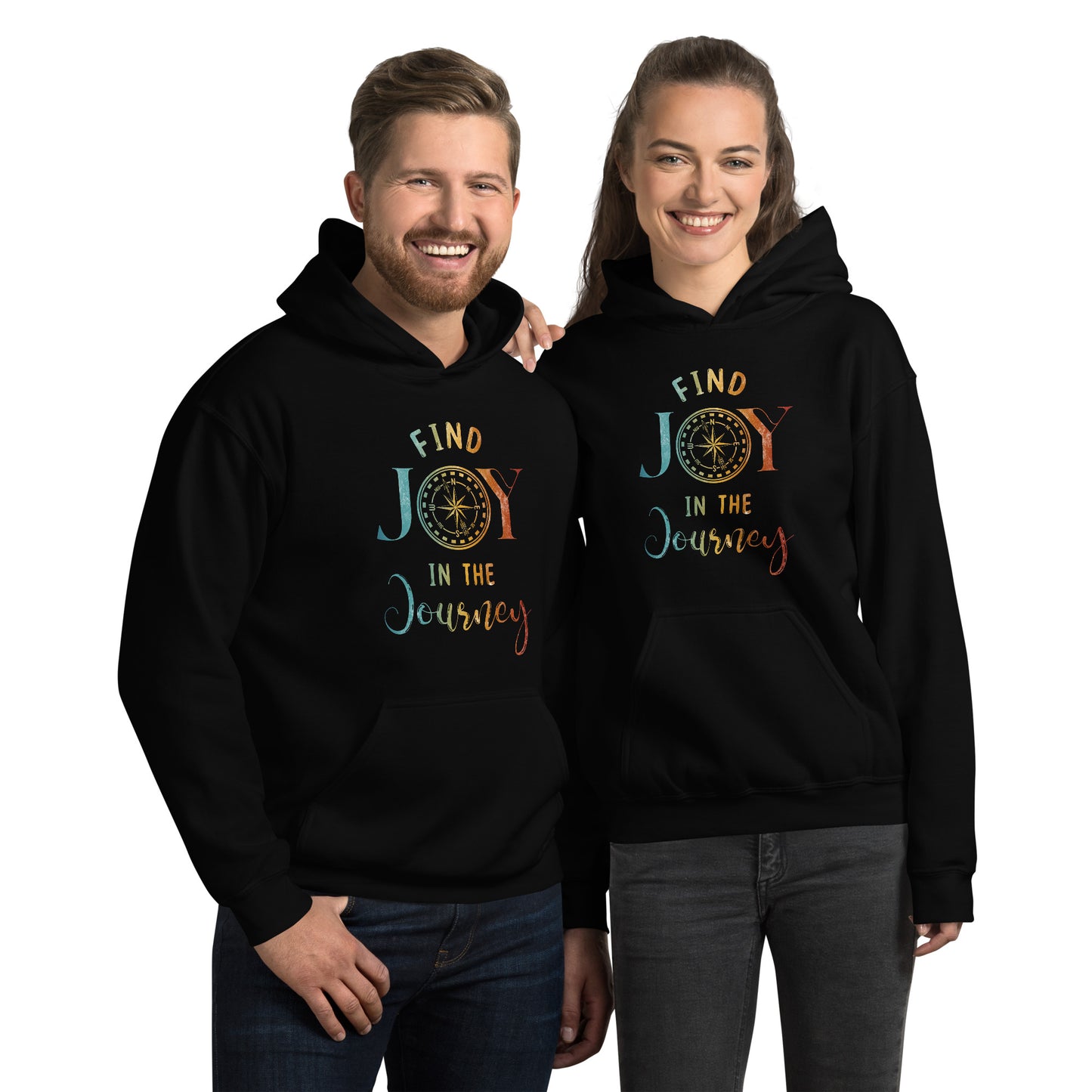 Find Joy in the Journey | Inspirational Hoodie | Love Yourself Hoodie | Unisex Hoodie