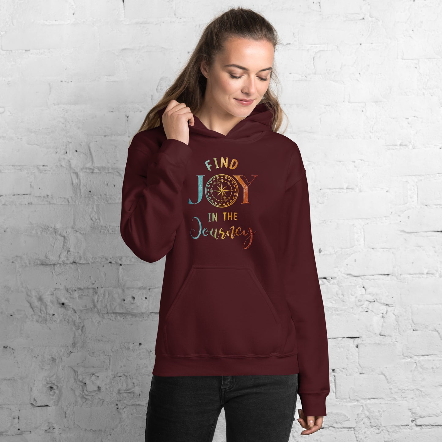 Find Joy in the Journey | Inspirational Hoodie | Love Yourself Hoodie | Unisex Hoodie