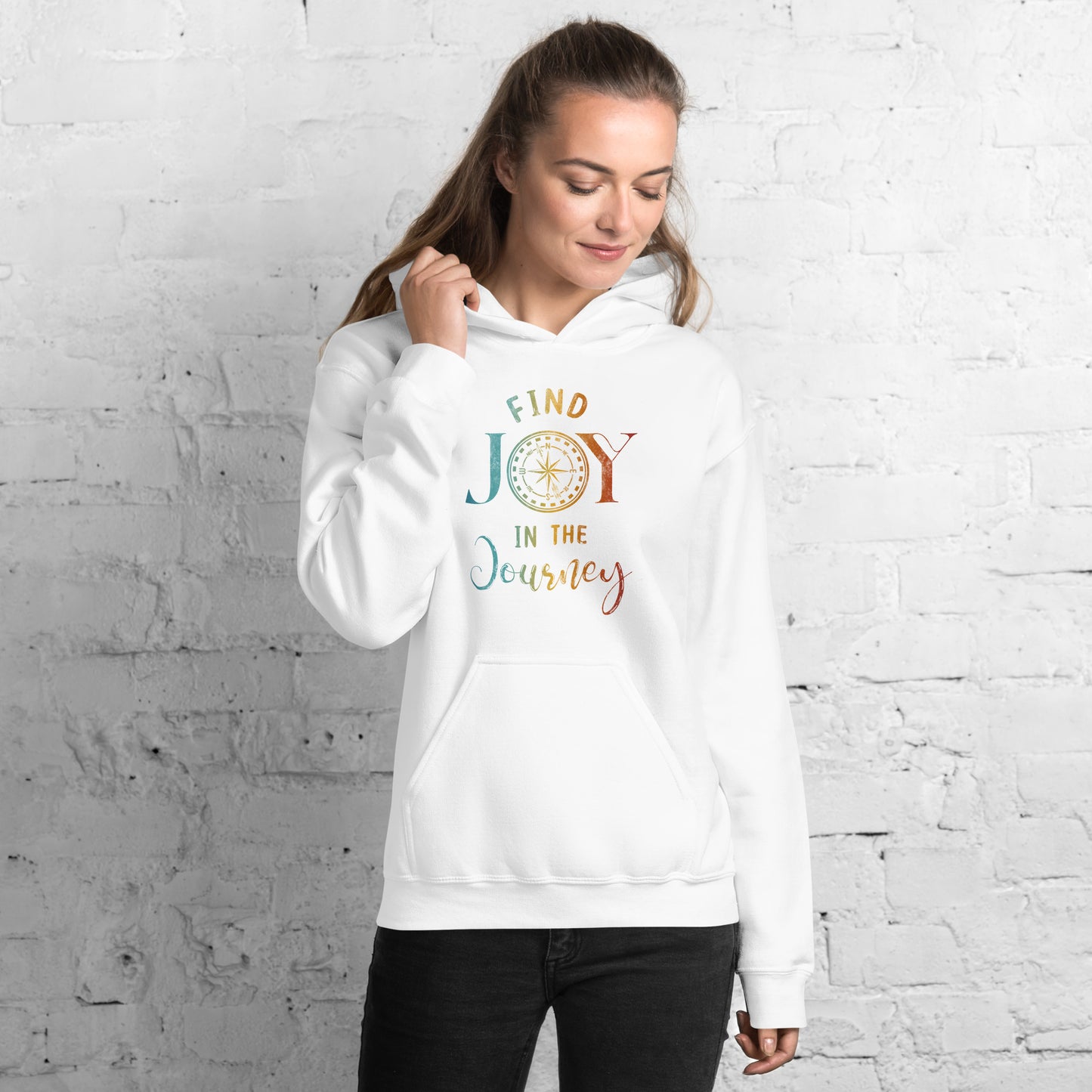 Find Joy in the Journey | Inspirational Hoodie | Love Yourself Hoodie | Unisex Hoodie